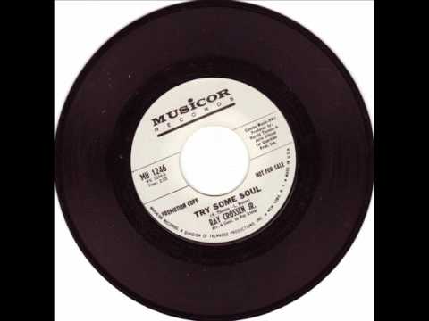 Thumbnail for RARE NORTHERN SOUL-RAY CROSSEN JR.-TRY SOME SOUL-MUSICOR by cera