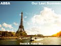 ABBA Our Last Summer David R Fuller Mix