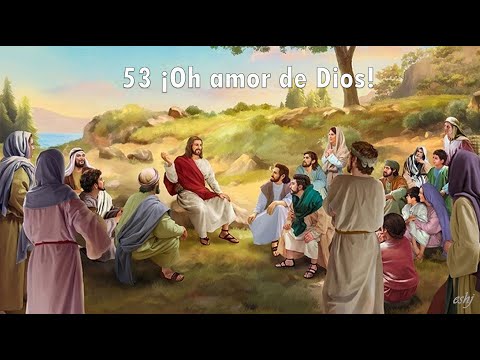 053 Oh amor de Dios - Himnario Adventista #Hedjusan,
