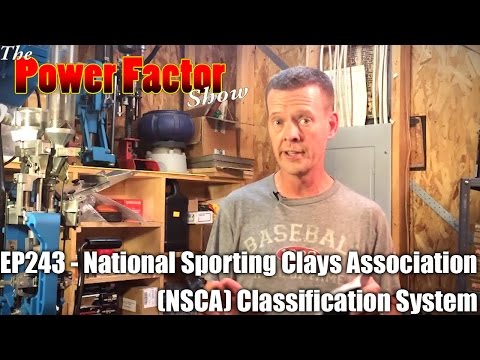 Episode 243 - National Sporting Clays Association (NSCA) Classification System