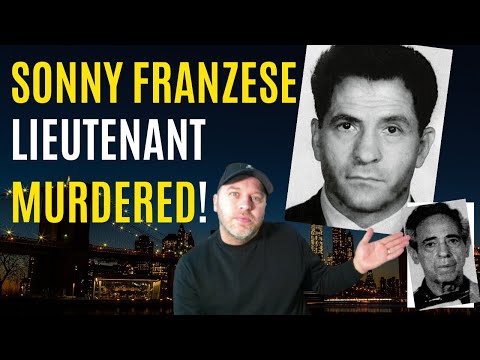 SONNY FRANZESE LIEUTENANT KILLED IN 3RD COLOMBO WAR - BLACK SAM NASTASI: OLDEST VICTIM OF MOB WAR
