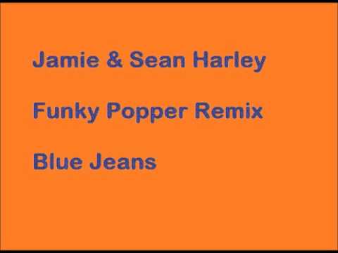 Jamie and Sean Harley - Funky Popper Remix - Blue Jeans