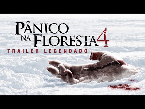 2011 Pânico na Floresta 4 - Origens Sangrentas