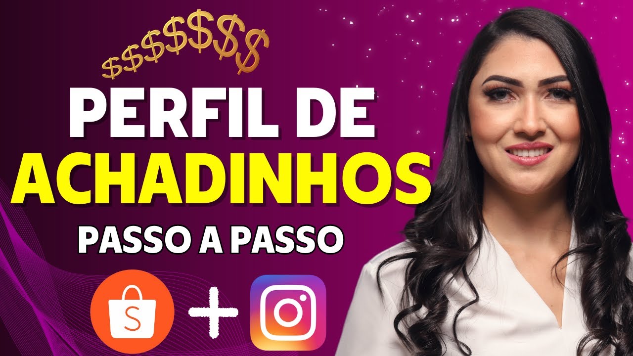 Como criar um PERFIL DE ACHADINHOS no instagram do zero e vender todo dia como AFILIADO SHOPEE