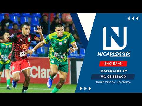 🎥 RESUMEN | Matagalpa FC 0️⃣🆚3️⃣ CS Sébaco | Apertura 2026 - Jornada 1
