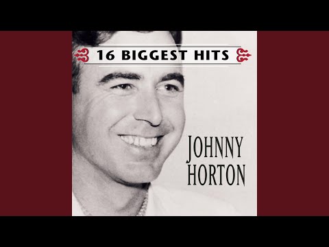 I'm a One Woman Man - Johnny Horton