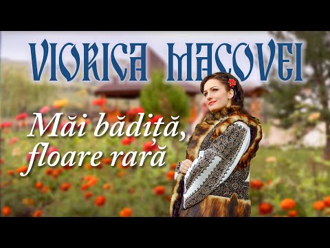Viorica Macovei  - Mai badita, floare rara