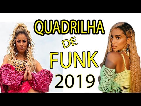 Quadrilha Maluca de FUNK 2019 | MELHORES FUNK PARA FESTA JUNINA ( KDENCE ) Medley Funk #5