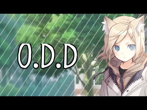 Nightcore - O.D.D