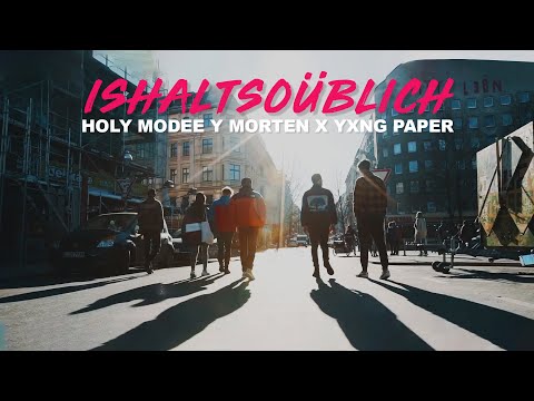 holy modee Y morten x Yxng Paper - ishaltsoüblich (prod. by morten) (Official Video)