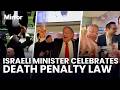 Israeli Far Right Minister Ben Gvir Celebrates New Palestinian DEATH PENALTY LAW With Champagne