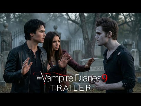 The Vampire Diaries Season 9 (2026) - Ian Somerhalder, Paul Wesley | Concept Trailer