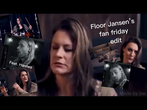 Floor Jansen’s fan friday edit    feat. Hannes