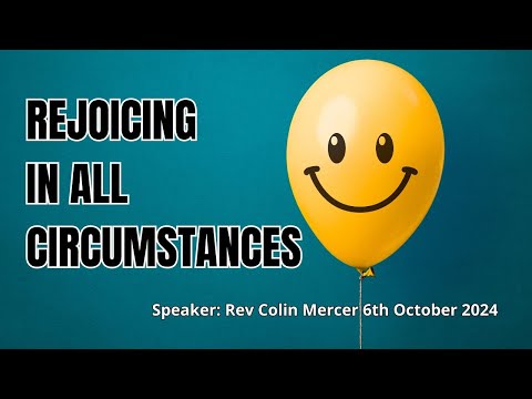 Rejoicing in all Circumstances