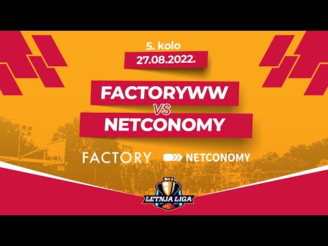 27.08.2022  LETNJA LIGA GRUPA B  5.kolo Factoryww -  Netconomy