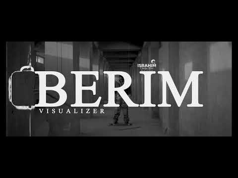 IsRahim - Berim (Vizualizer)