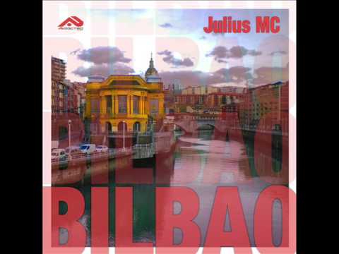 Julius MC - Bilbao