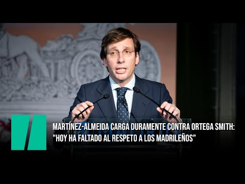 Martínez-Almeida carga duramente contra Ortega Smith: "Hoy ha faltado al respeto a los madrileños"