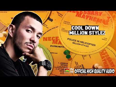 Million Stylez - Cool Down - (Necessary Mayhem) (Nov. 2017)(Hi Res Audio)