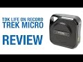 TDK Life On Record TREK Micro Review 