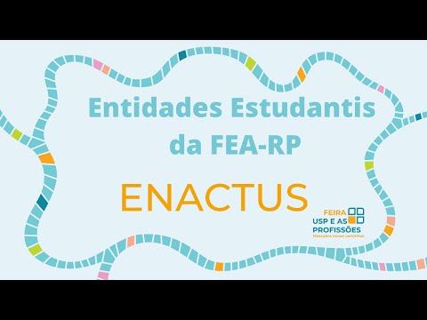 Entidades Estudantis da FEA-RP – ENACTUS