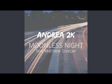 Moonless Night (Extended Mix)
