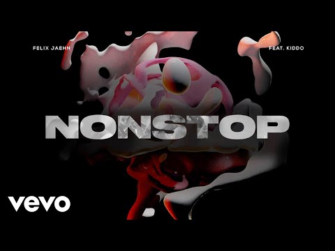 Felix Jaehn - Nonstop (Lyric Video) ft. KIDDO