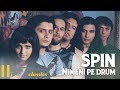 Spin - Nimeni pe drum (Videoclip Oficial)