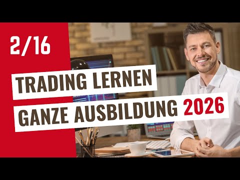 Trading lernen für Anfänger Video 2 (Traden lernen für Anfänger deutsch ganze Ausbildung kostenlos)