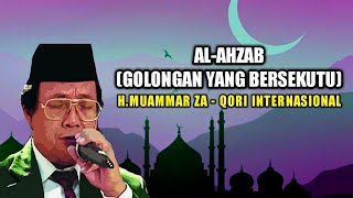 Download lagu H.Muammar ZA suroh Al-ahzab ayat  21-22 (golongan yang bersekutu)| Juara qori internasional mp3