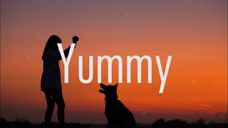 Justin Bieber - Yummy (Lyrics) Justin Bieber - Yummy (Lyrics)