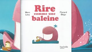 Histoire pour enfants - Rire comme une baleine