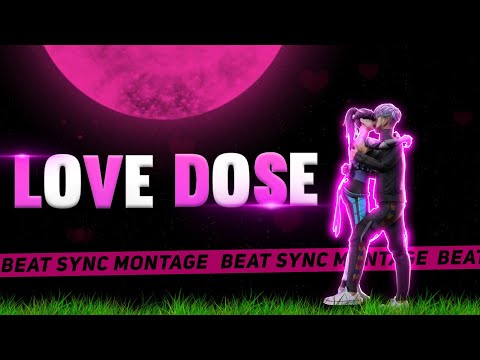 LOVE DOSE SONG BEAT SYNC MONTAGE FREE FIRE @VISHWASGAMINGOFFICIAL