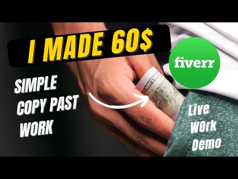 I Made 60 on Fiverr by doing simple copy past work Live Work Demo | Easy Job | Make Money Online