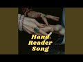 Hand Reader Song (Tik Tok Challenge)
