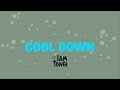 Iam Tongi - Cool Down (Official Lyric Video)