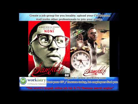 New Nigeria Release 2011 'NONI' SamKlef ft Wizkid,D'prince and ice Prince