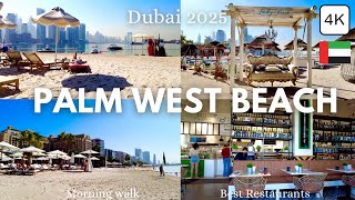 Dubai Palm West Beach Walk! Restaurants, Things To Do & More! 4K Trip Vlog (walking tour) 🇦🇪