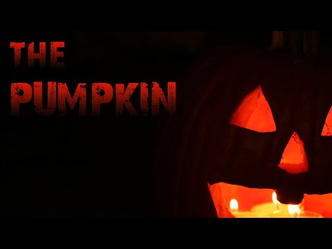 The Pumpkin (Short Film)