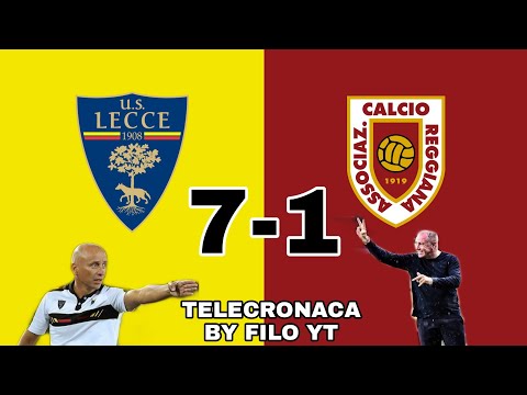 LIVE REACTION E TELECRONA LECCE 7 - 1 REGGIANA!