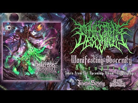 MANIFESTING OBSCENITY - ABRUPTION [SINGLE] (2017) SW EXCLUSIVE