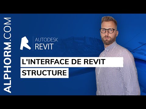 Formation Autodesk Revit 2019 Structure | L interface de Revit Structure