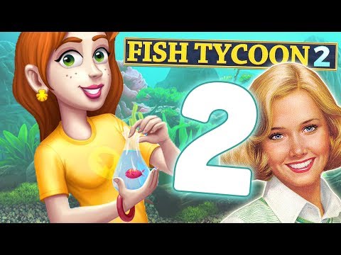 Let's Play Fish Tycoon 2! | Part 2 | Get out of my shop. - YouTube