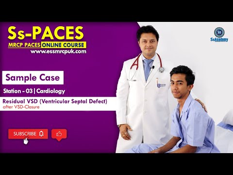 PACES 2023 New Format | Station-03 (Cardiology) : Residual VSD(Ventricular Septal Defect)
