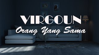Download lagu Orang Yang Sama - Virgoun Cover Slow Akustik   Lirik(Cover By Agus Riansyah) mp3