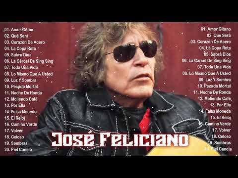 José Feliciano Exitos Mix - 20 Grandes Éxitos