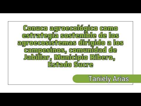 Conuco agroecológico: Estrategia sostenible en agroecosistemas de Jabillar, Ribero (Sucre)