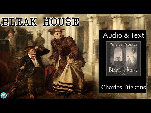 Bleak House - Videobook Part 4/4 🎧 Audiobook with Scrolling Text 📖