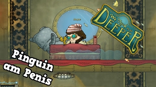 We Need to Go Deeper # 4 - Der Captain ist schuld