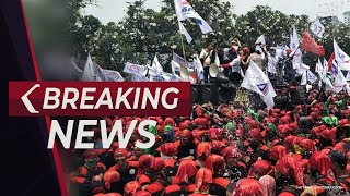 BREAKING NEWS - Suasana Terkini Demo Buruh Peringati May Day Fiesta di Kawasan DPR dan GBK Jakarta